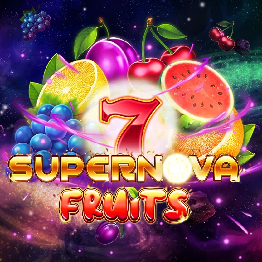 7 Supernova Fruits